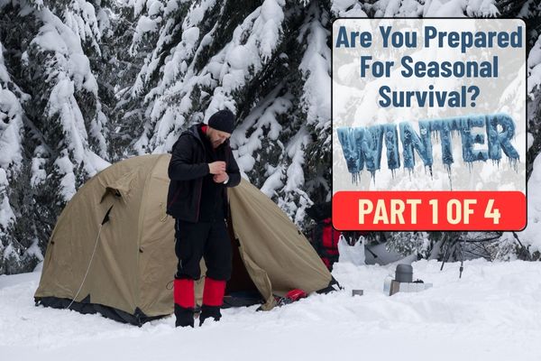 Prepping For Survival By Season: Part 1 – Prepping For Winter 