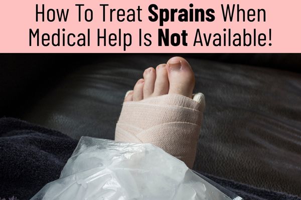 How To Treat Sprains When Medical Help Is Not Available 