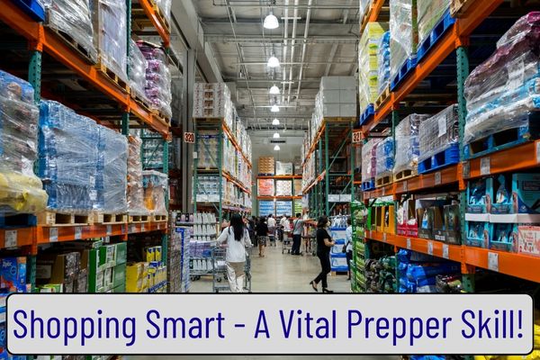 The Prepper’s Guide to Smart Shopping 