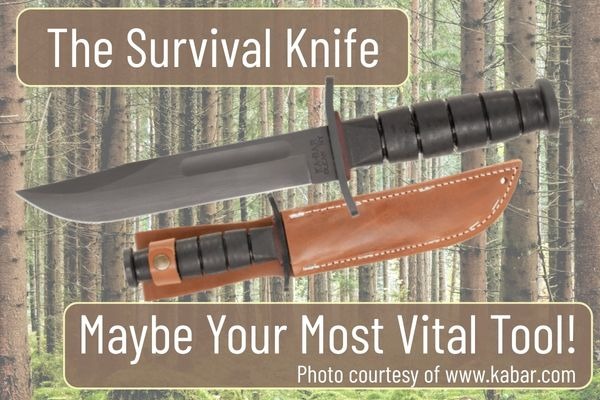 The Survival Knife: A Practical Guide
