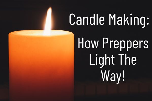 A Prepper’s Guide to Candle Making